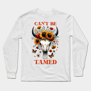 "Can't Be Tamed" Western Bull Skull Long Sleeve T-Shirt
